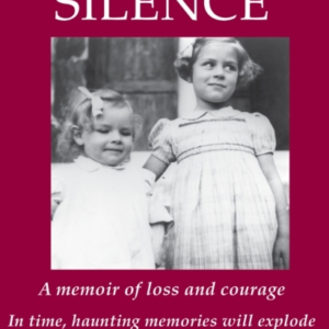 The Price Of Silence A Memoir Of Loss And Courage