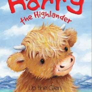 Harry The Highlander Up The Glen