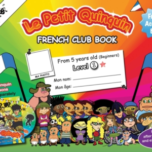 Le Petit Quinquin French Club - Book 1 (Year 3)