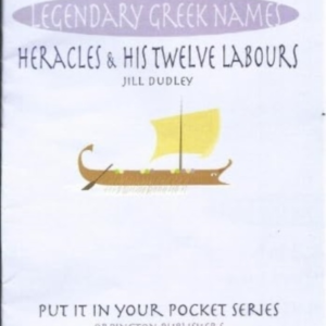 Heracles And His Twelve Labours Legendary Greek Names