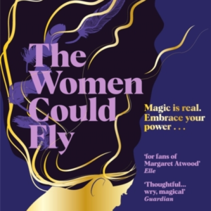 The Women Could Fly