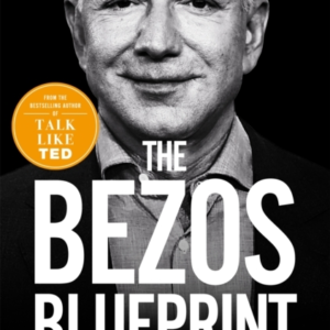 The Bezos Blueprint Communication Secrets That Power Amazon'