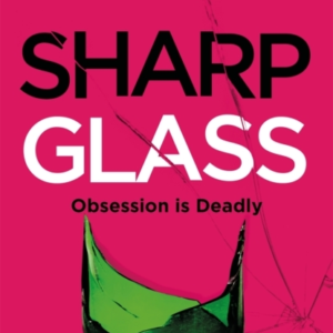 Sharp Glass