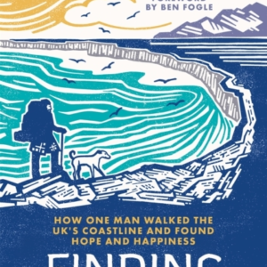 Finding Hildasay How One Man Walked The Uk'S Coastline And F