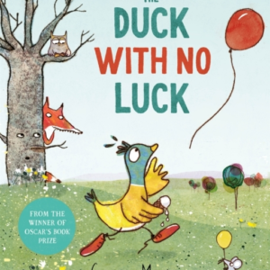 The Duck With No Luck