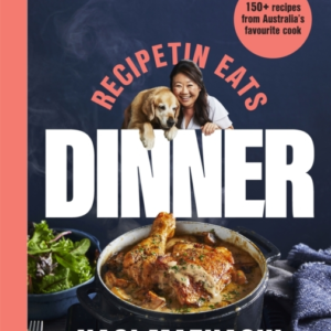 Recipetin Eats: Dinner 150 Recipes From Australia'S Favourit