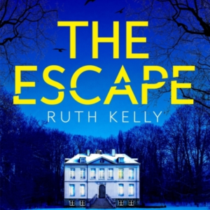 The Escape The Richard & Judy Winter Book Club Thriller