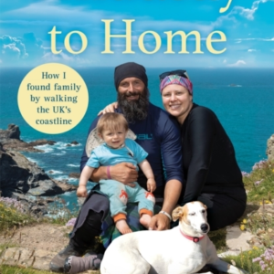 Hildasay To Home How I Found A Family By Walking The Uk'S Co