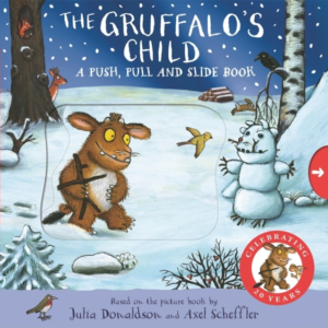 The Gruffalo'S Child: A Push, Pull And Slide Book