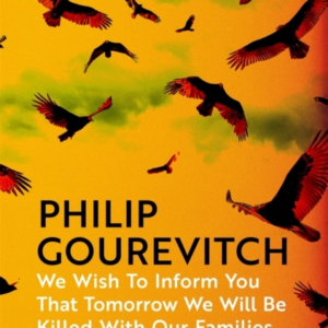 We Wish To Inform You That Tomorrow We Will Be Killed With O