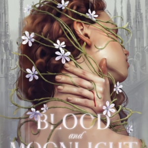 Blood And Moonlight