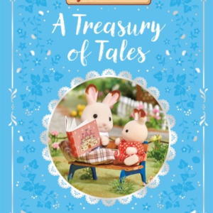 Sylvanian Families: A Treasury Of Tales