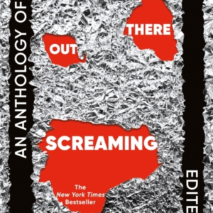 Out There Screaming an Anthology of New Black Horror