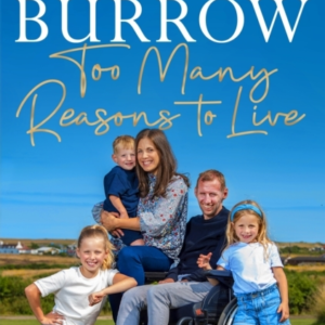 Too Many Reasons To Live