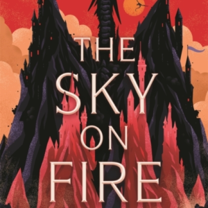 The Sky On Fire A Dragon Heist Adventure Full Of Magic, High