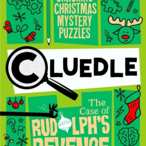 Cluedle - The Case Of Rudolph'S Revenge 80 Cracking Christma