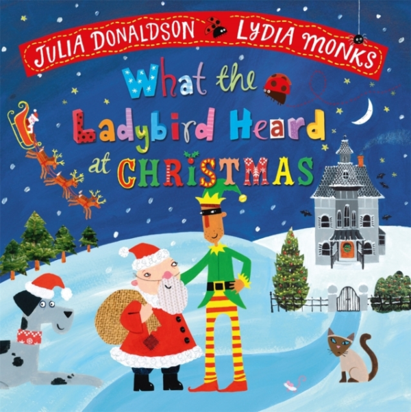What The Ladybird Heard At Christmas The Perfect Christmas G