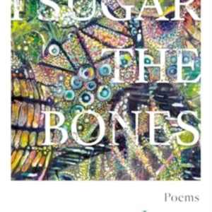 I Sugar The Bones
