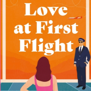 Love At First Flight The Heart-Soaring Fake-Dating Romantic