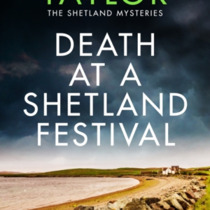 Death At A Shetland Festival