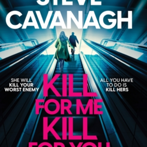 Kill For Me Kill For You The Instant Top Five Sunday Times B