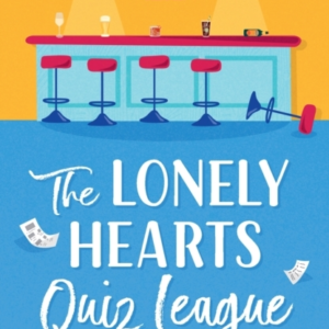 The Lonely Hearts' Quiz League The Most Uplifting, Feel-Good