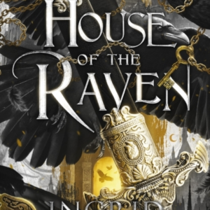 House Of The Raven A Stunning New Romantasy From The Usa Tod
