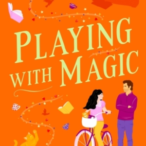 Playing With Magic The Brand-New For 2024 Witchy Rom-Com Wit