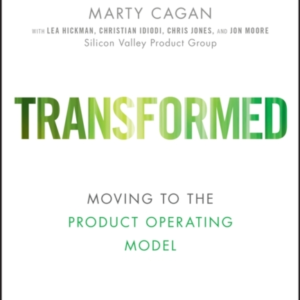 Transformed Moving To The Product Operating Model