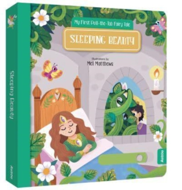 Sleeping Beauty My First Pull-The-Tab Fairy Tale