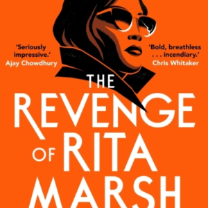 The Revenge Of Rita Marsh A Gripping, Deliciously Dark Psych