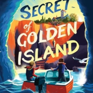 The Secret Of Golden Island An Action-Packed Summer Adventur