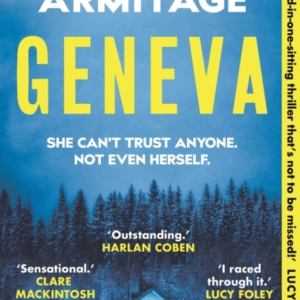 Geneva The Addictive New Psychological Suspense Crime Thrill