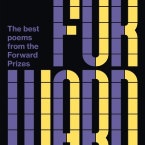 The Forward Book Of Poetry 2025