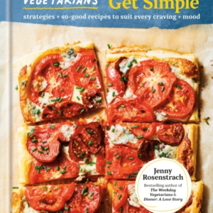 The Weekday Vegetarians Get Simple Strategies And So-Good Re
