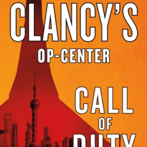 Tom Clancy'S Op-Center: Call Of Duty A Novel