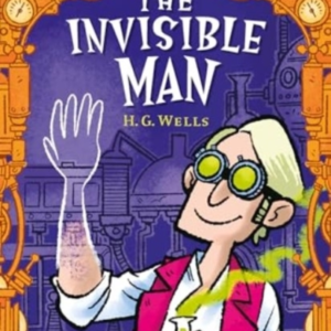 Creepy Classics: The Invisible Man Easy Classics