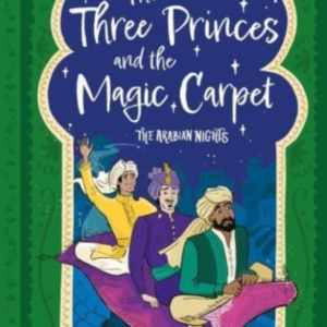 Arabian Nights: The Three Princes And The Magic Carpet Easy