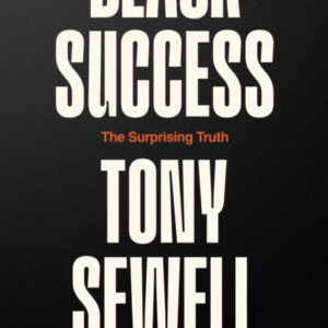 Black Successthe Surprising Truth