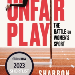 Unfair Playthe Battle For Women's Sport 'thrillingly Fearles