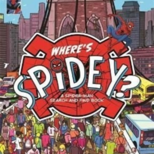 Where's Spidey?A Marvel Spider-Man Search & Find Book