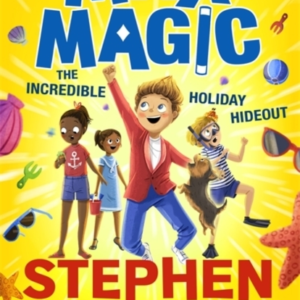Max Magic The Incredible Holiday Hideout Max Magic 3An Inst