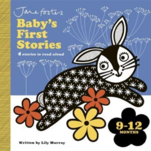 Jane Foster's Baby's First Stories 912 Monthslook And List