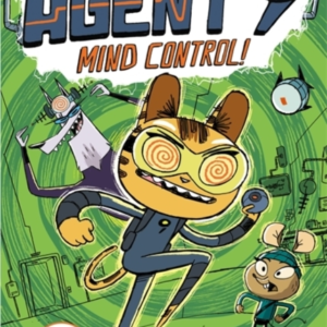 Agent 9 Mind Control!A Fast-Paced And Funny Graphic Novel