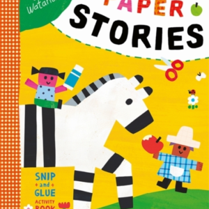 Paper Storiesa Snip-And-Glue Activity Book