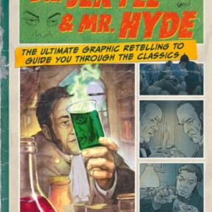 Dr. Jekyll & Mr. Hyde Classic Comics
