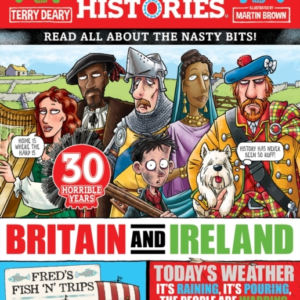 Horrible History Of Britain And Ireland Newspaper Edition
