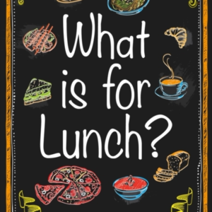 What Is For Lunch? Set 07