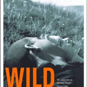 Wild Ground'As Addictive As Normal People' - Jenna Clake