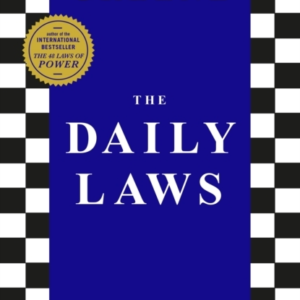 The Daily Laws366 Meditations From The Author Of The Bestsel